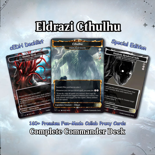Eldrazi Cthulhu Commander cEDH Deck - Eldrazi Cthulhu Commander Magic Commander - Magic Proxy Deck with 160+ Unique Card