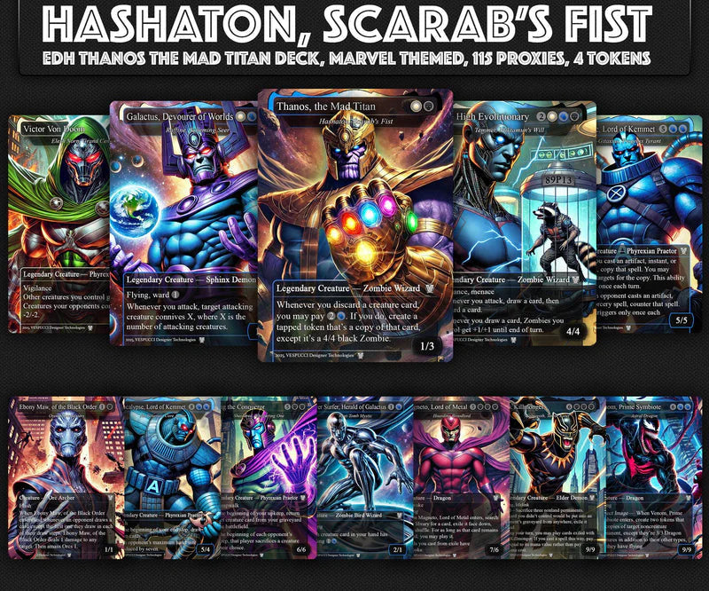 H.a.s.h.a.t.o.n. the S.c.a.r.a.b.'s. Fist EDH Deck, 115 Cards, 15 Sideboard, Includes all major characters, T.h.a.n.o.s.