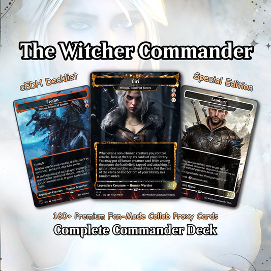 The Witcher Commander cEDH Deck - The Witcher Commander Magic Commander - Magic Proxy Deck with 160+ Unique Cards - Cust