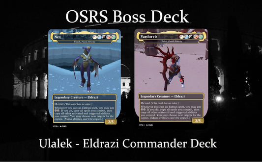 Vardorvis/Nex / Ulamog, Fused Atrocity - Eldrazi Commander Deck - OSRS Themed MTG Inspired Proxy Cards - Oldschool Runes